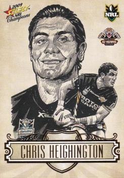 2009 Select NRL Champions - Sketches #SK32 Chris Heighington Front